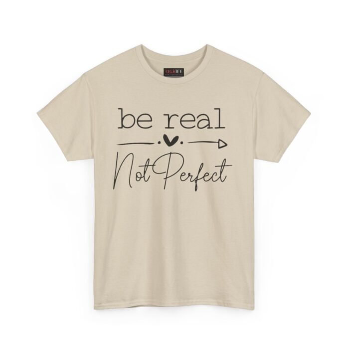Be Real vs. Not Perfect Unisex Heavy Cotton Tee, Inspirational T-Shirt for Self-Care, Casual Wear, Gift for Friends, Motivational Apparel - Image 3
