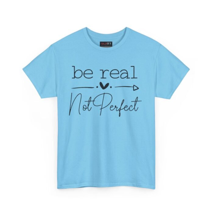 Be Real vs. Not Perfect Unisex Heavy Cotton Tee, Inspirational T-Shirt for Self-Care, Casual Wear, Gift for Friends, Motivational Apparel - Image 9